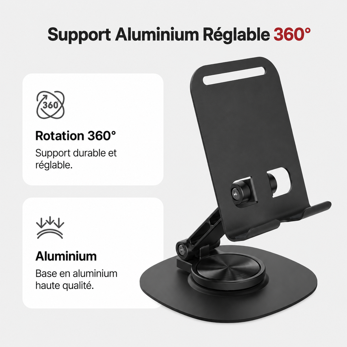 Support Aluminium Réglable 360°